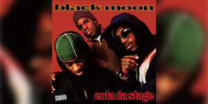 Black Moon | Enta Da Stage