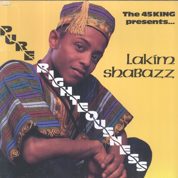 LAKIM SHABAZZ | PURE RIGHTEOUSNESS