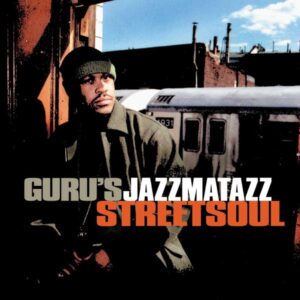 GURU | JAZZMATAZZ, VOL. 3