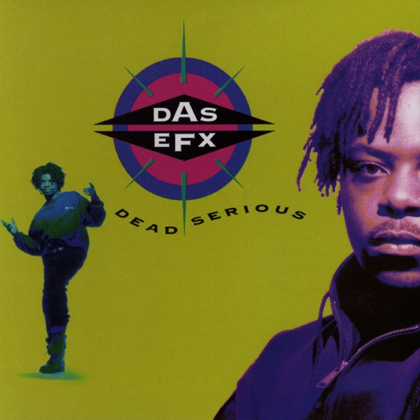 DAS EFX | DEAD SERIOUS